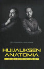 Etukansi. Pete Poskiparta Huijauksen anatomia