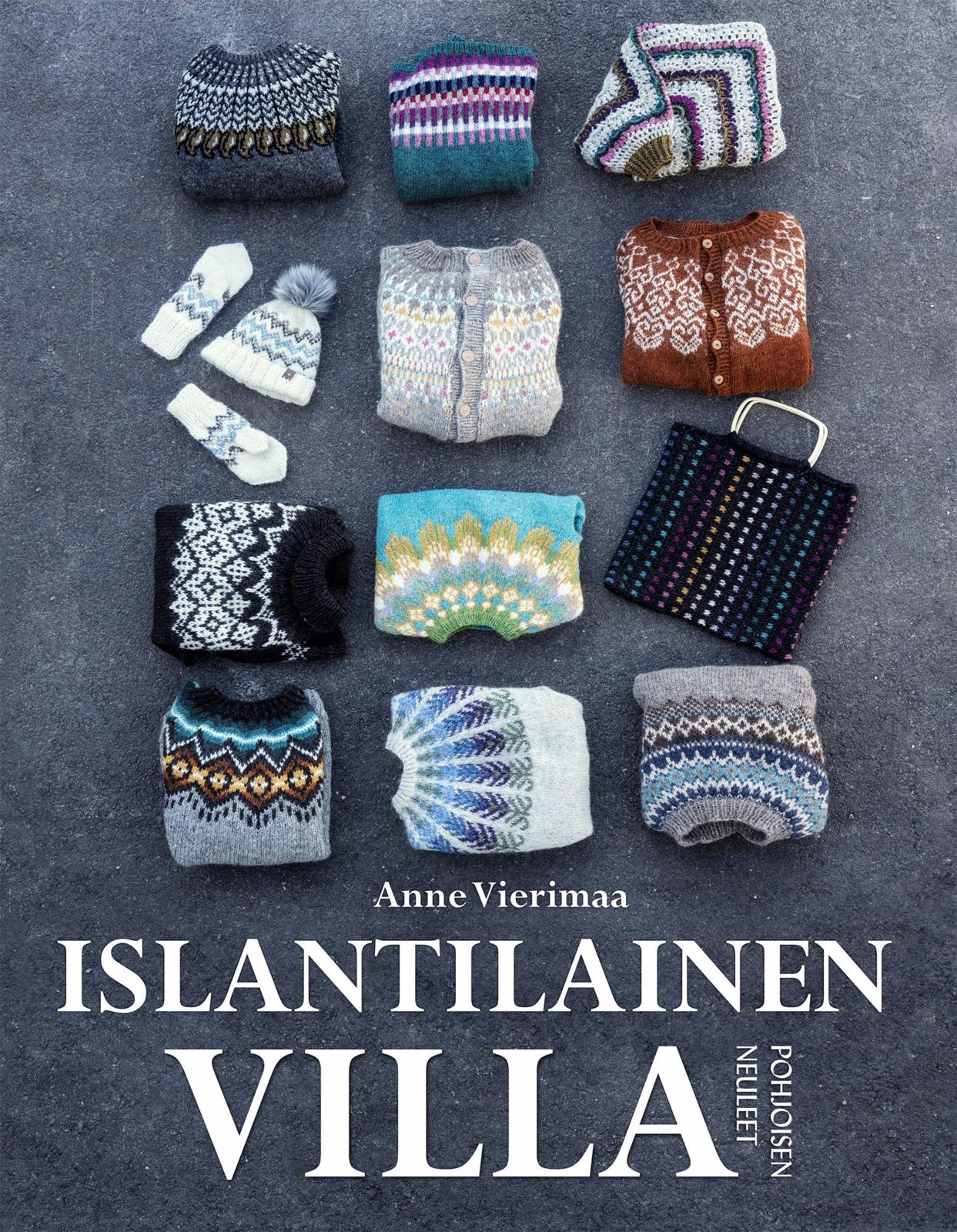 Etukansi. Anne Vierimaa Islantilainen villa - Pohjoisen neuleet