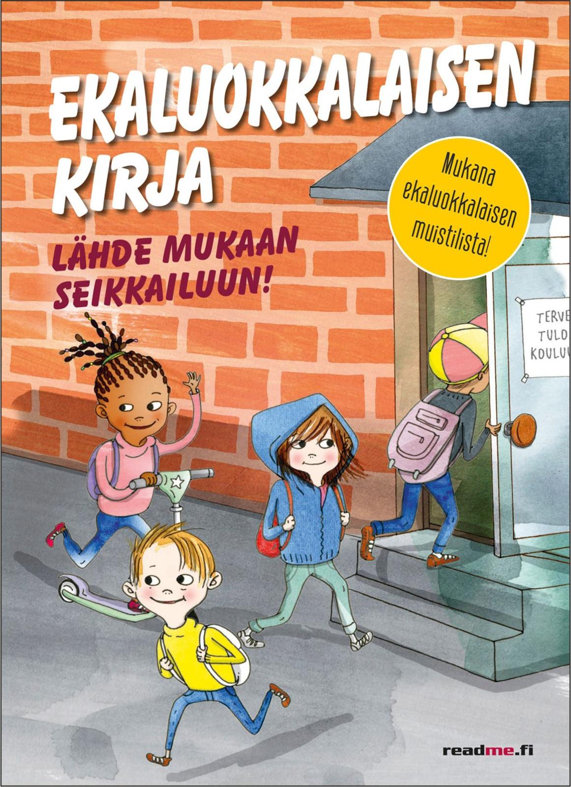 Etukansi. Helena Bross Ekaluokkalaisen kirja - Lähde mukaan seikkailuun