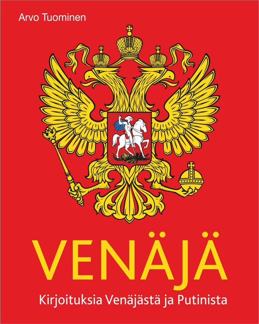 Etukansi. Arvo Tuominen. Venäjä.