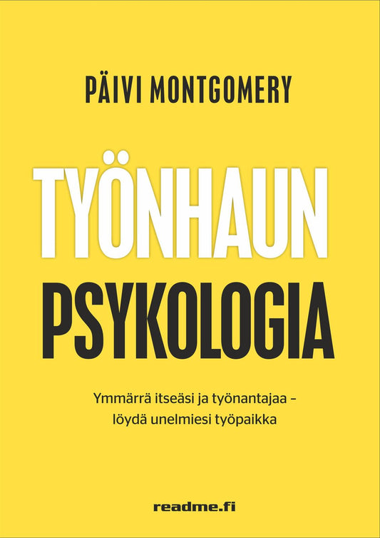 Etukansi. Päivi Montgomery. Työnhaun psykologia.