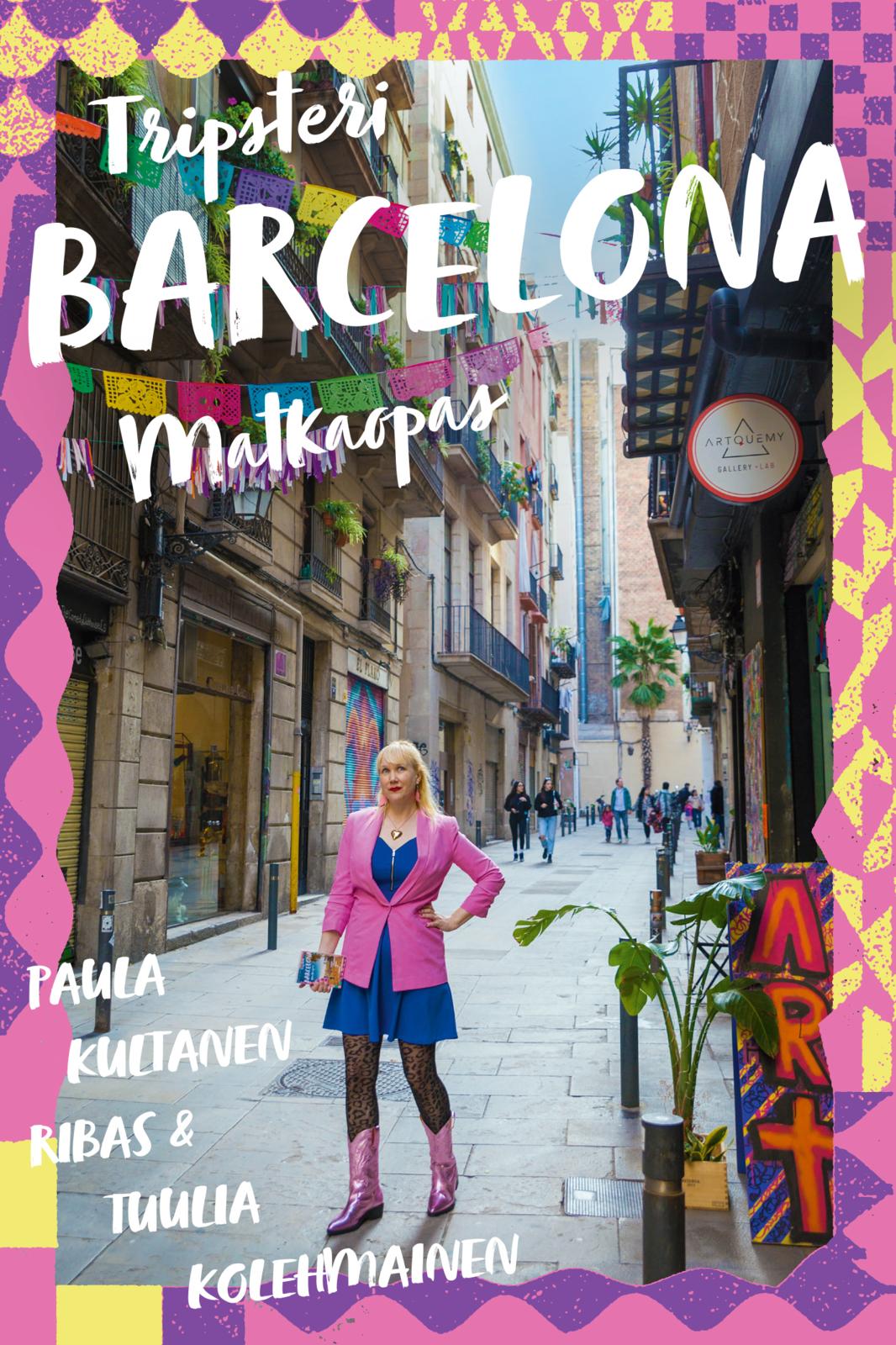 Etukansi. Paula Kultanen Ribas Barcelona