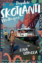Etukansi. Eeva Simola Skotlanti