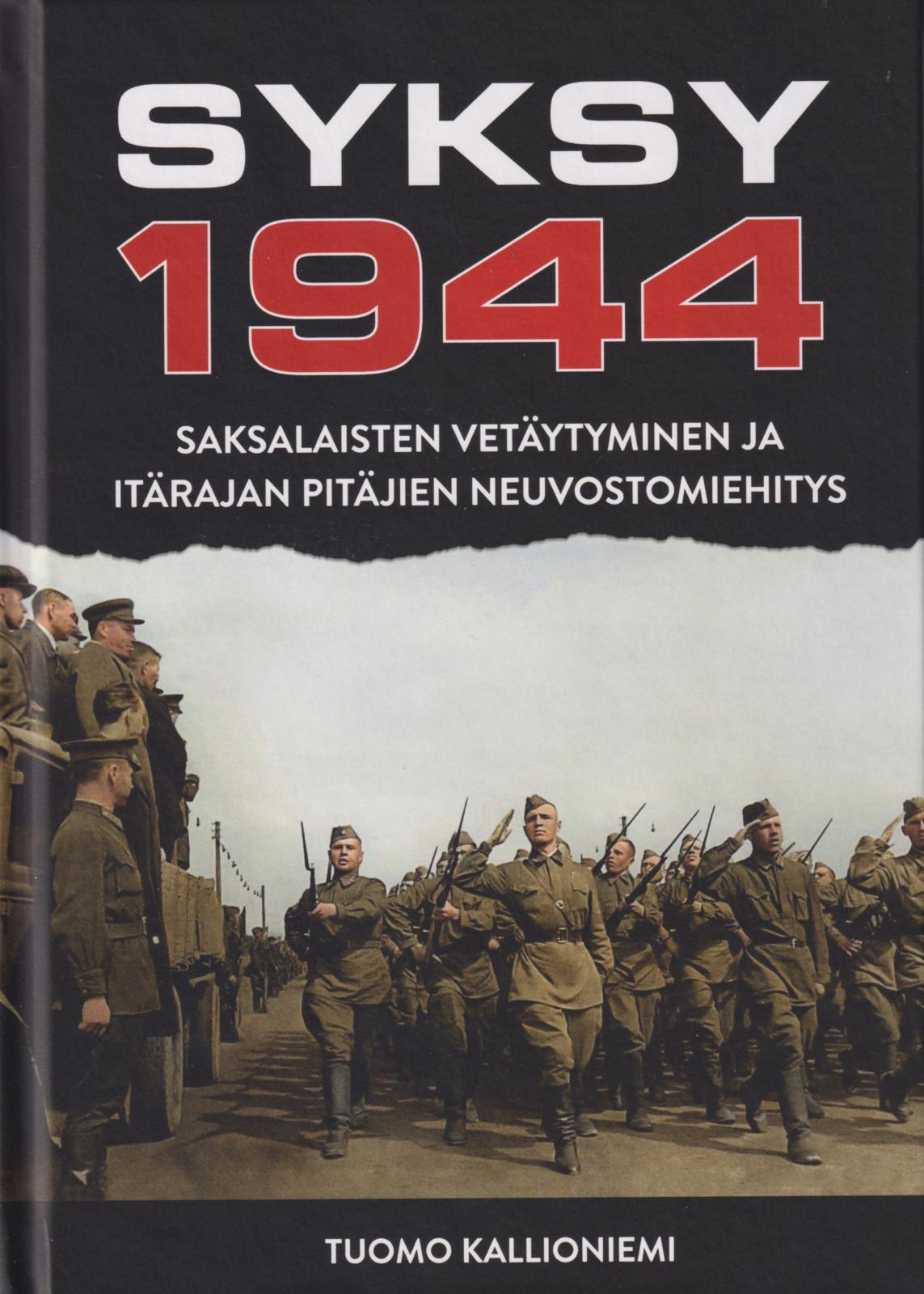 Etukansi. Tuomo Kallioniemi Syksy 1944