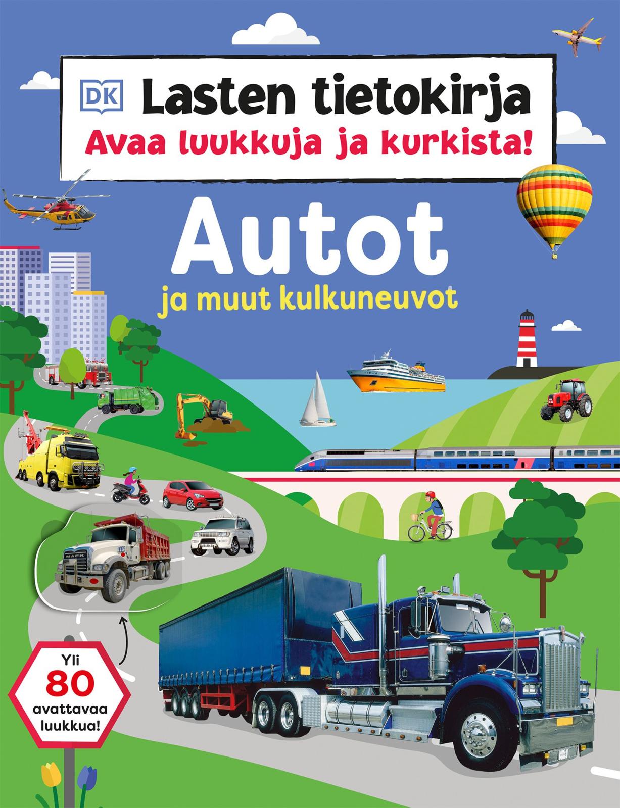 Etukansi. Kitty Glavin Lasten tietokirja - Autot ja muut kulkuneuvot