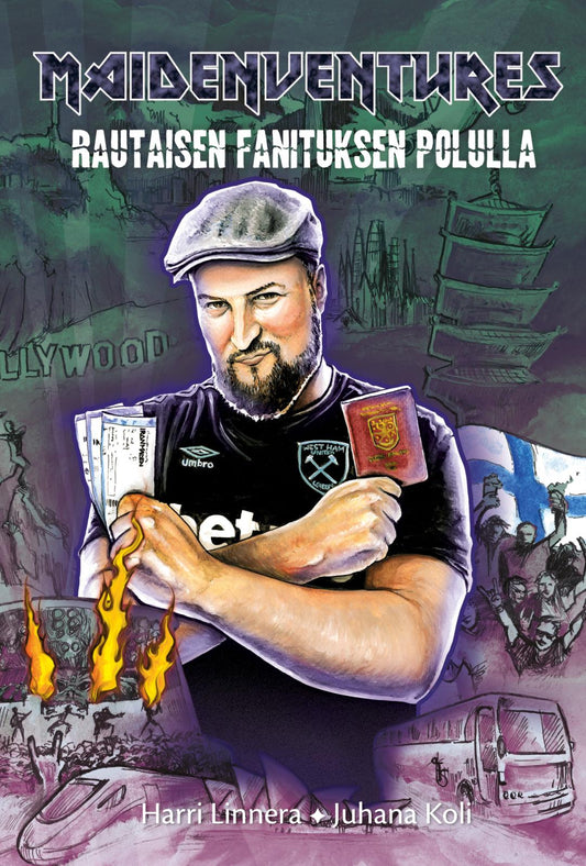 Etukansi. Juhana Koli. Harri Linnera. Maidenventures  - Rautaisen fanituksen polulla.