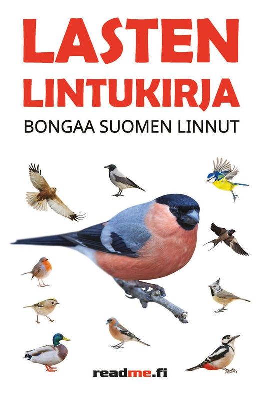 Etukansi. Minna Ovaskainen. Viljami Ovaskainen. Lasten lintukirja - Bongaa Suomen linnut.