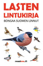 Etukansi. Minna Ovaskainen Lasten lintukirja - Bongaa Suomen linnut