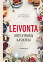 Etukansi. Arja Elina Laine Leivonta