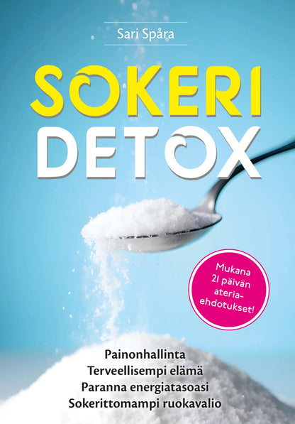 Etukansi. Sari Spåra Sokeridetox