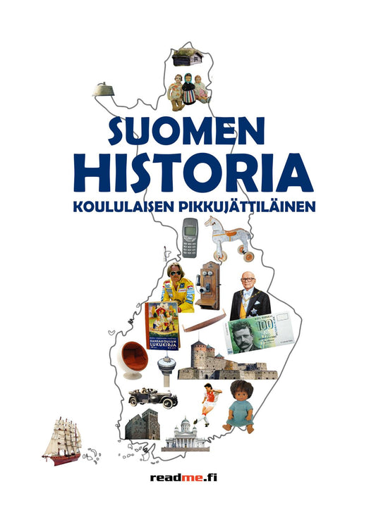 Etukansi. Viljami Ovaskainen. Minna Ovaskainen. Suomen historia - Koululaisen pikkujättiläinen - Uteliaille koululaisille jotka haluavat tietää enemmän.