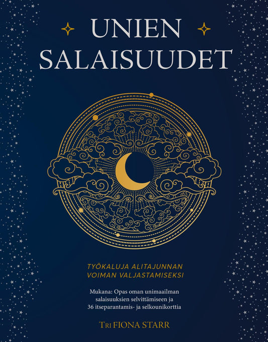 Etukansi. Fiona Star. Unien salaisuudet - Mukana unikortit.