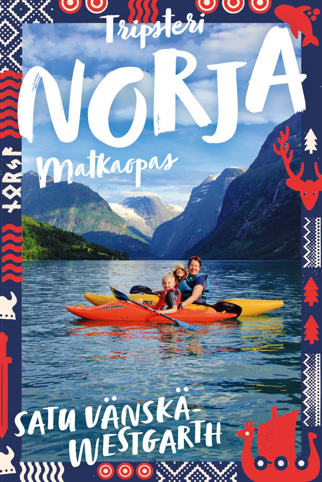 Etukansi. Satu Vänskä-Westgarth Norja Tripsteri 