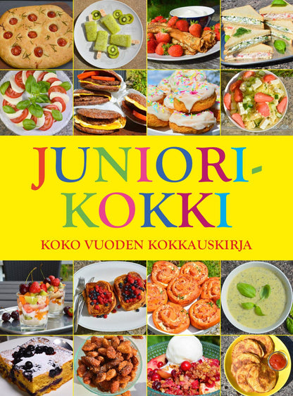 Etukansi. Kaisa Sillanpää Juniorikokki - Koko vuoden kokkauskirja