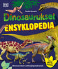Etukansi. Dorling Kindersley Dinosaurukset Ensyklopedia - 2025 painos + Dinojuliste 