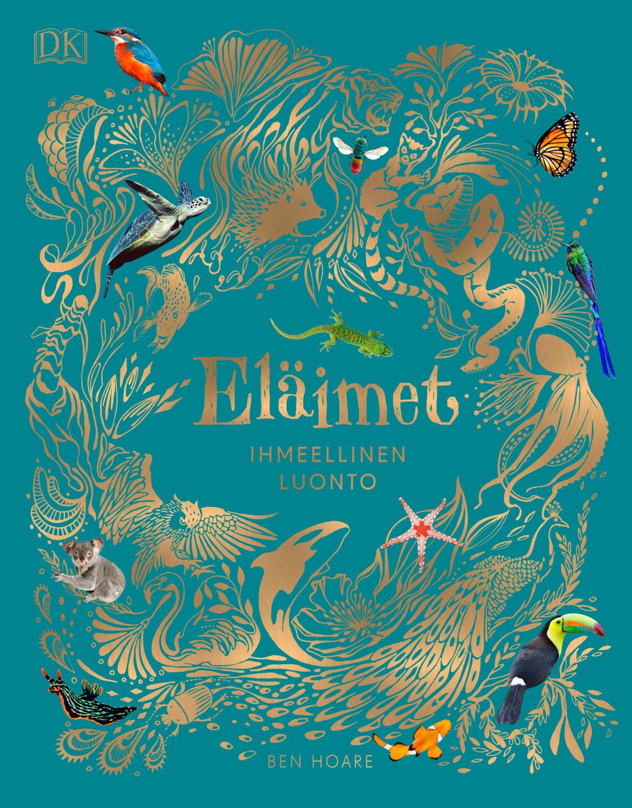 Etukansi. Dorling Kindersley Eläimet - Ihmeellinen luonto 2025 painos 