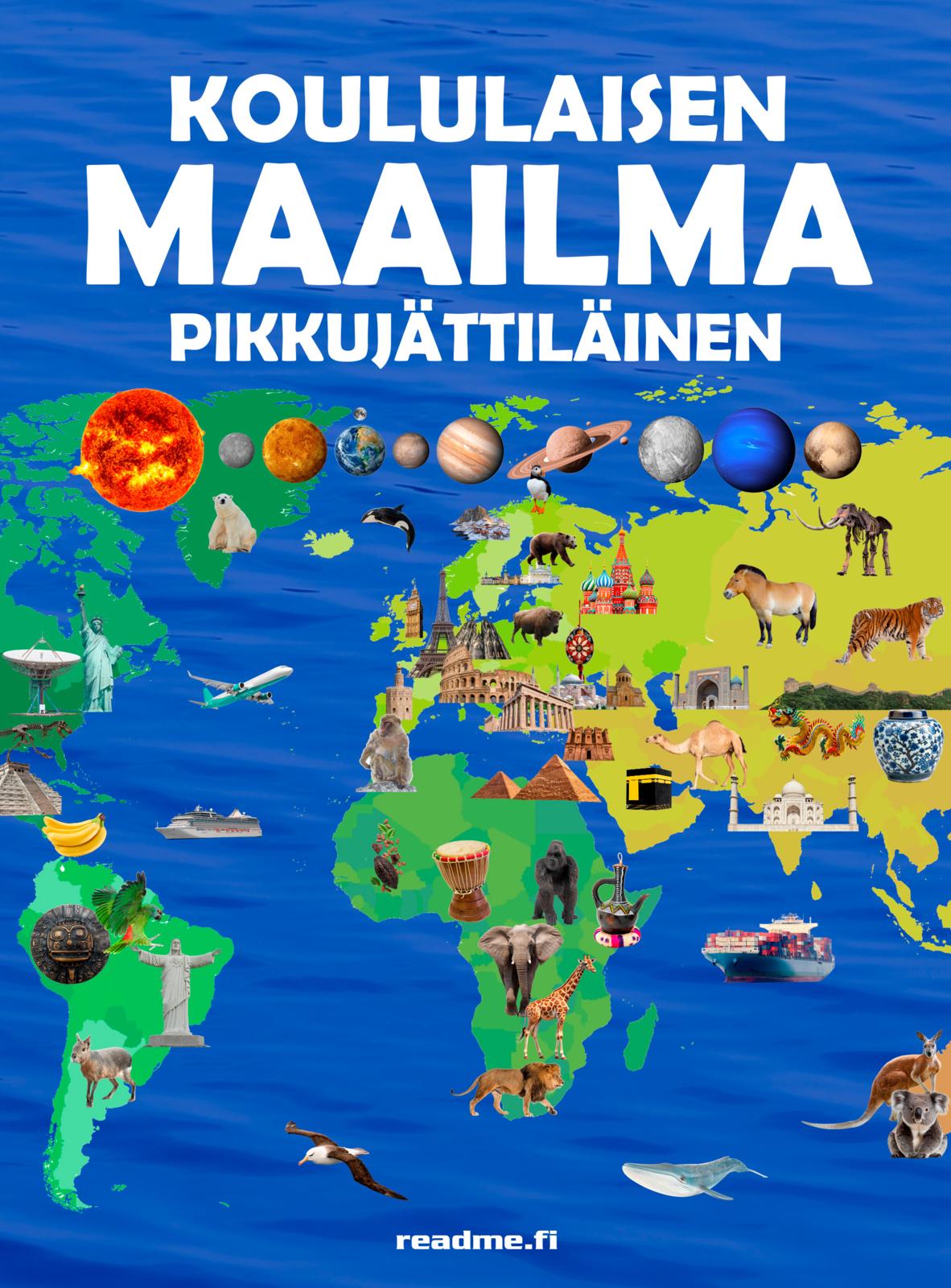 Etukansi. Viljami Ovaskainen Koululaisen maailma - Pikkujättiläinen