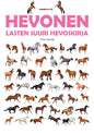 Etukansi. Tiina Juurela Hevonen - Lasten suuri hevoskirja