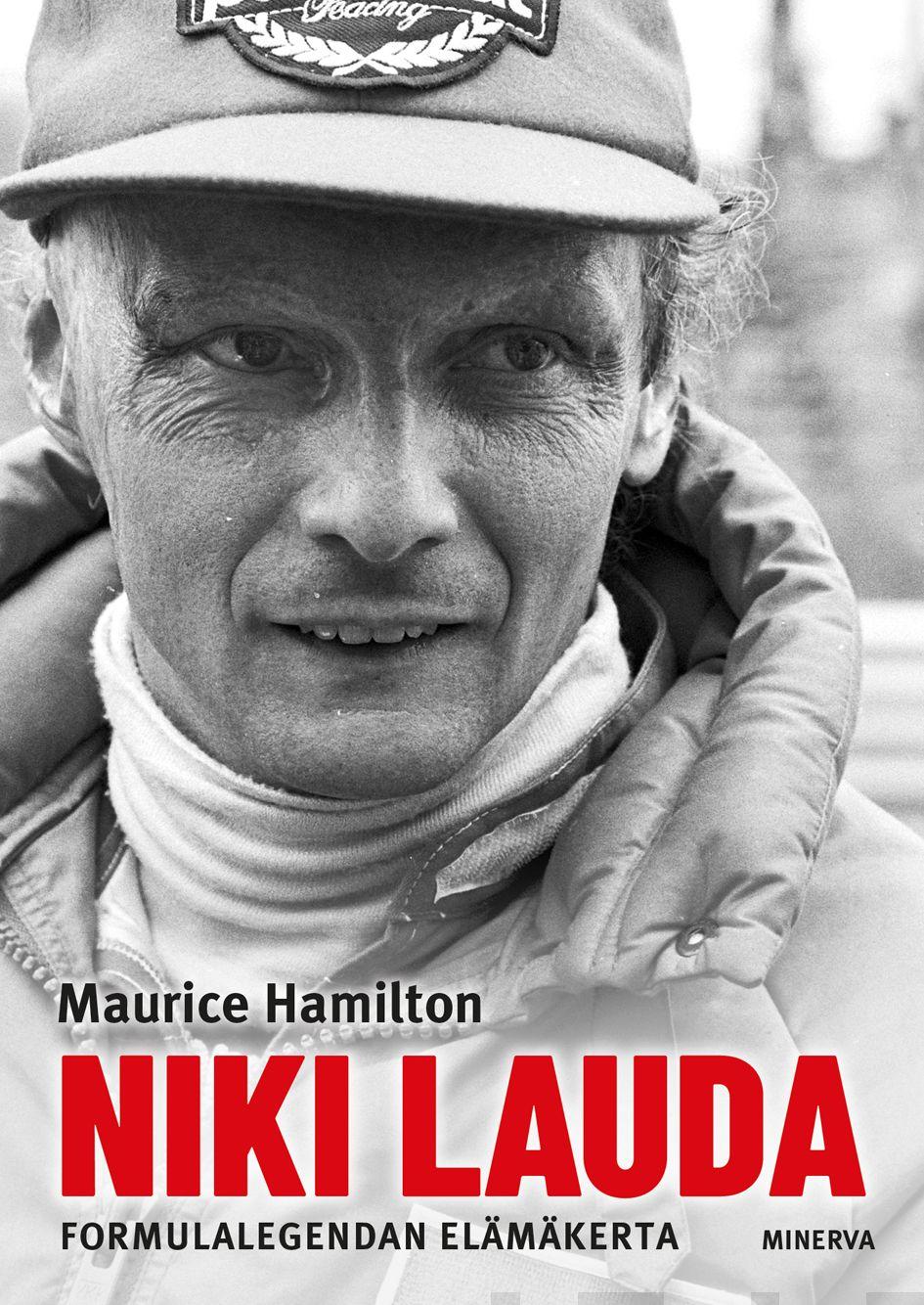 Etukansi. Maurice Hamilton. Niki Lauda