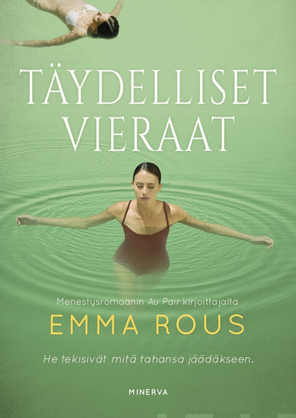 Etukansi. Emma Rous Täydelliset vieraat