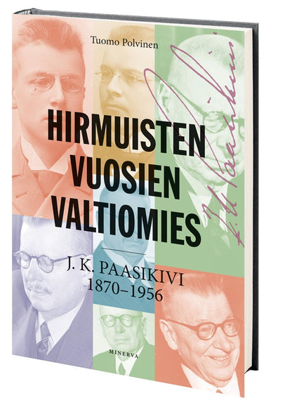 Etukansi. Tuomo Polvinen Hirmuisten vuosien valtiomies