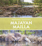 Etukansi. Pepe Forsberg Majavan mailla