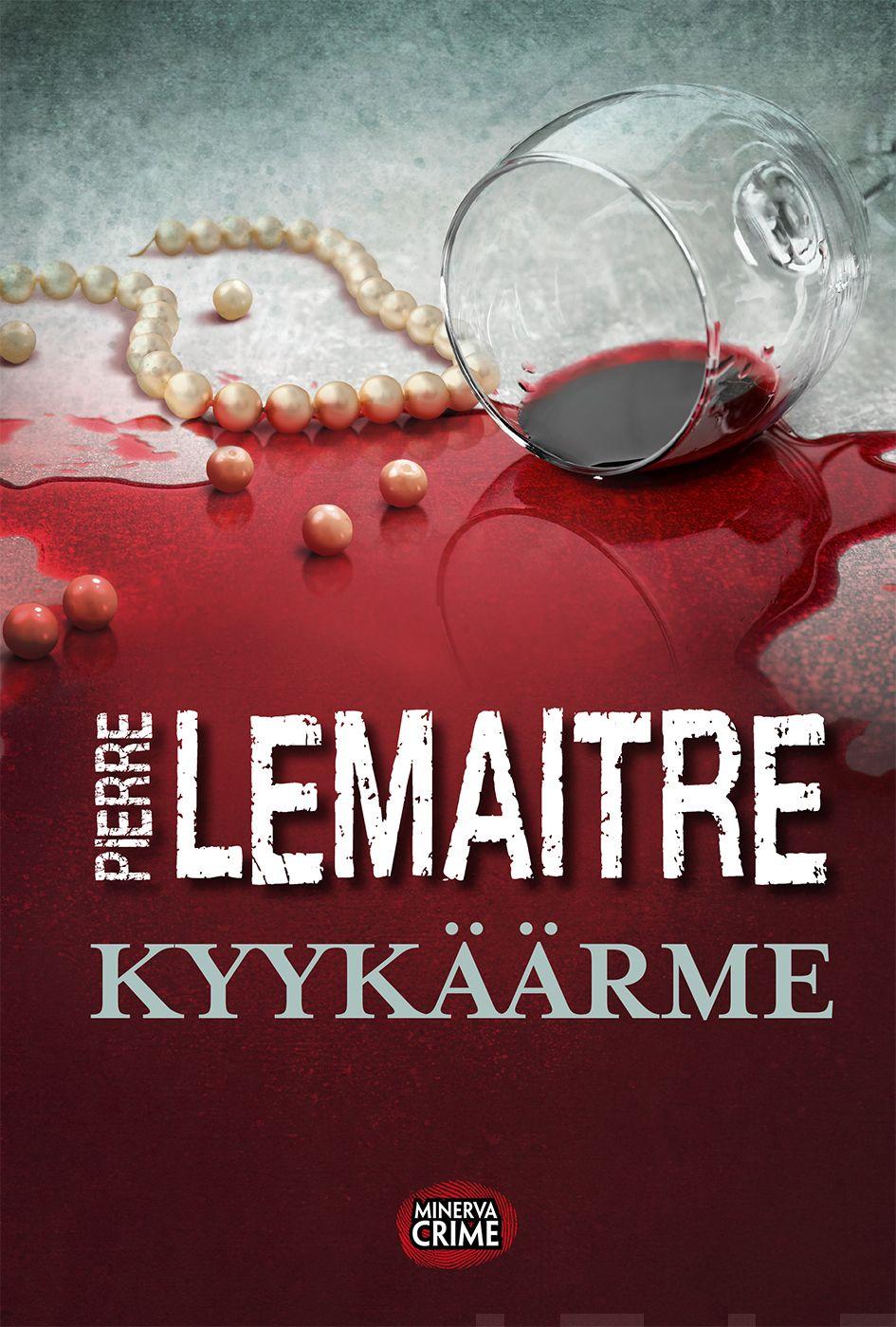 Etukansi. Pierre Lemaitre Kyykäärme