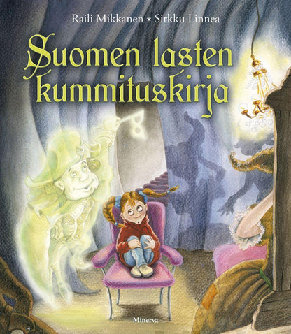 Etukansi. Raili Mikkanen Suomen lasten kummituskirja