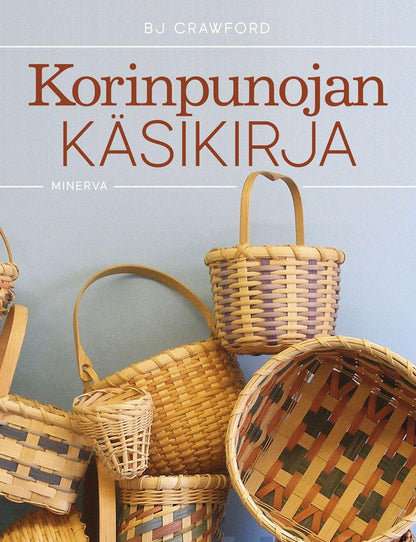 Etukansi. BJ Crawford Korinpunojan käsikirja