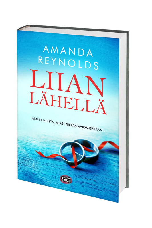 Etukansi. Amanda Reynolds. Liian lähellä.