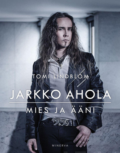 Etukansi. Tomi Lindblom Jarkko Ahola