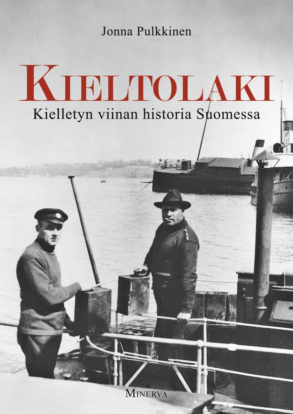 Etukansi. Jonna Pulkkinen Kieltolaki