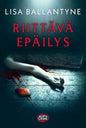 Etukansi. Lisa Ballantyne Riittävä epäilys