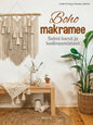 Etukansi. Linda Fertig Boho makramee