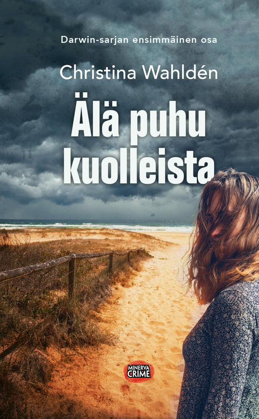 Etukansi. Christina Wahldén. Älä puhu kuolleista.