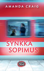Etukansi. Amanda Craig Synkkä sopimus