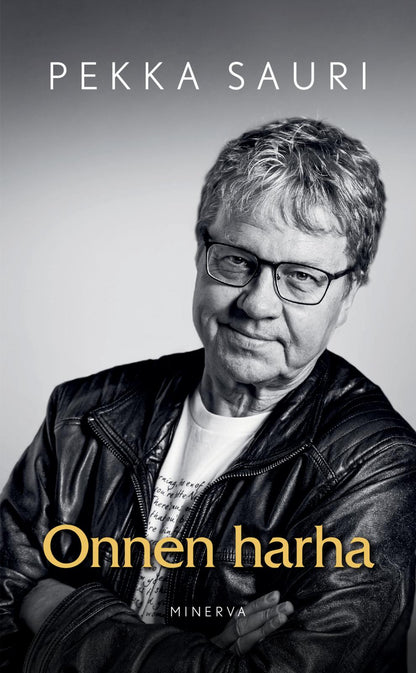 Etukansi. Pekka Sauri Onnen harha
