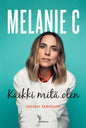 Etukansi. Melanie C. Melanie C