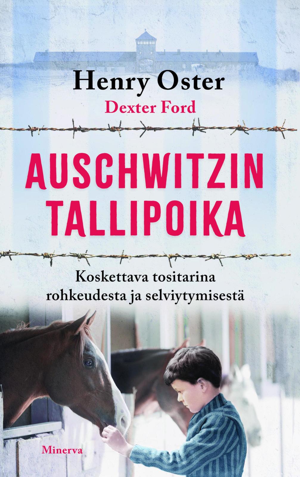 Etukansi. Henry Oster. Auschwitzin tallipoika