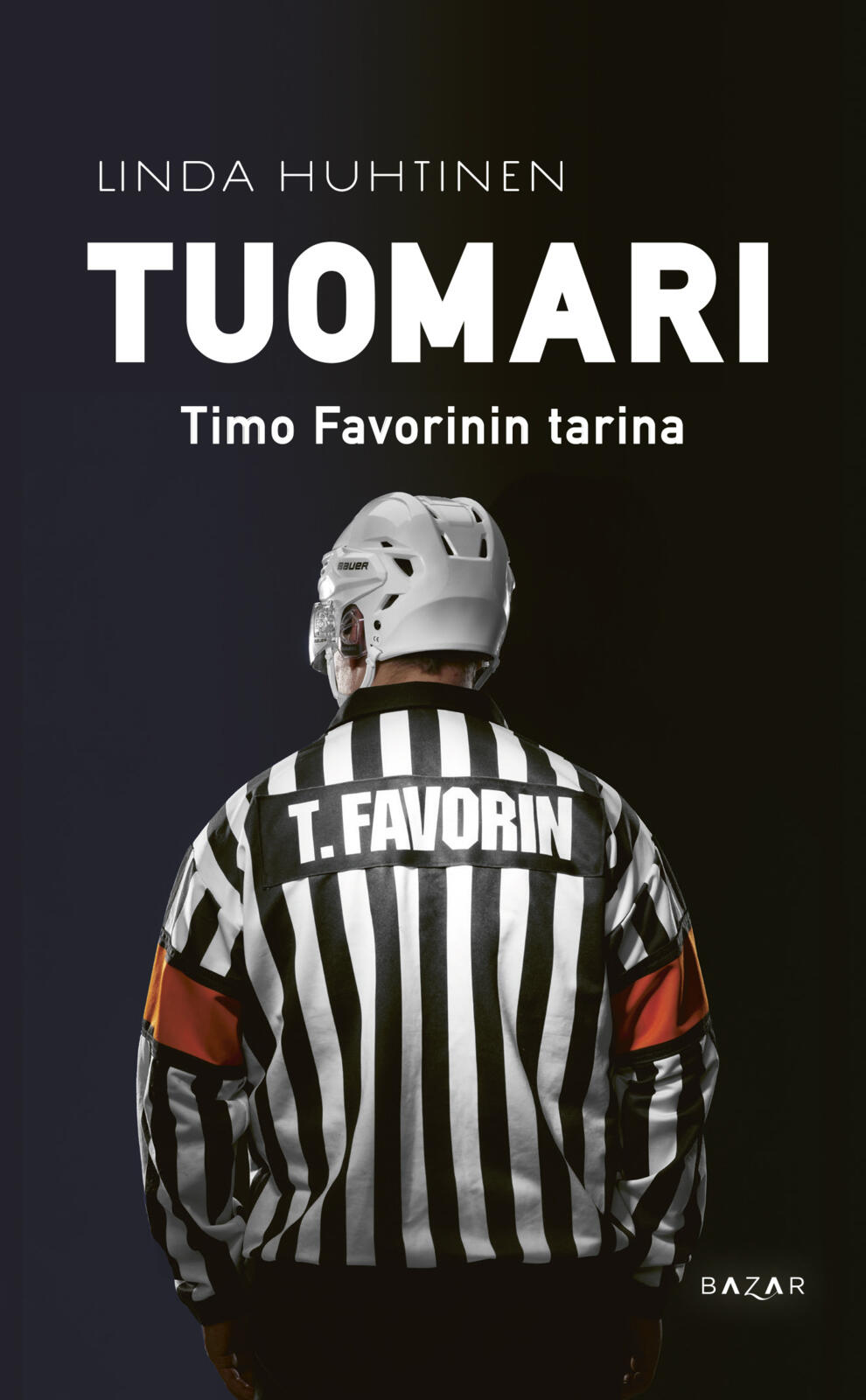 Etukansi. Linda Huhtinen Tuomari