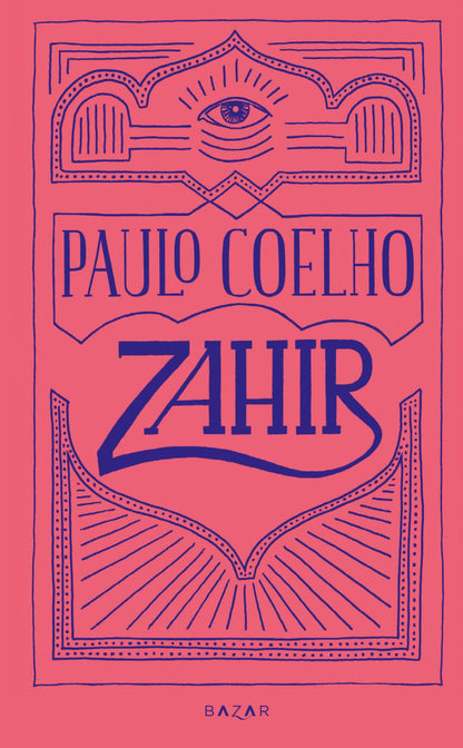 Etukansi. Paulo Coelho Zahir