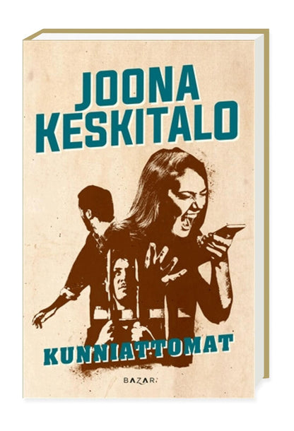 Etukansi. Joona Keskitalo. Kunniattomat