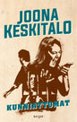 Etukansi. Joona Keskitalo Kunniattomat