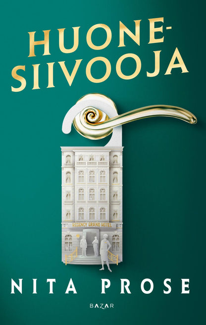 Etukansi. Nita Prose. Huonesiivooja