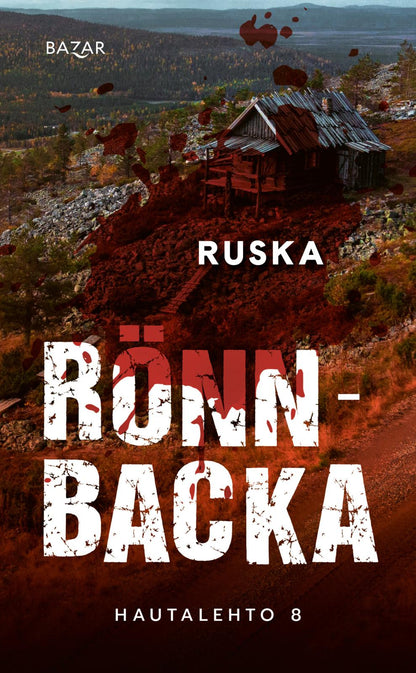 Etukansi. Christian Rönnbacka Ruska