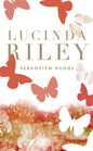 Etukansi. Lucinda Riley Perhosten huone