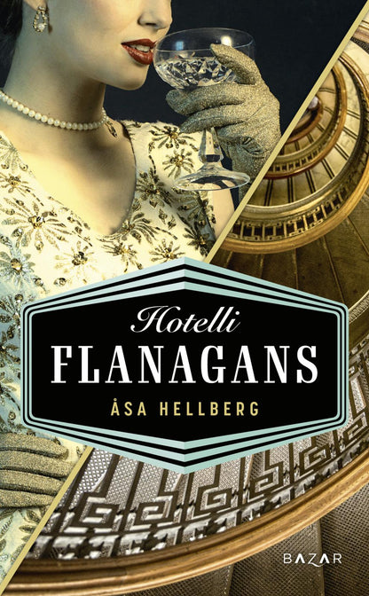 Etukansi. Åsa Hellberg Hotelli Flanagans