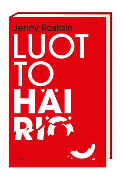 Etukansi. Jenny Rostain. Luottohäiriö