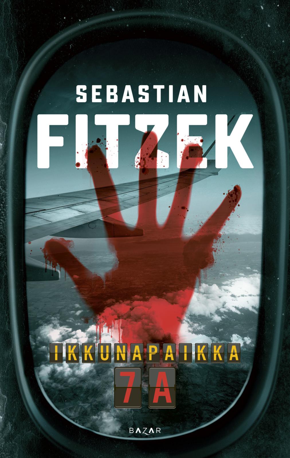 Etukansi. Sebastian Fitzek. Ikkunapaikka 7A