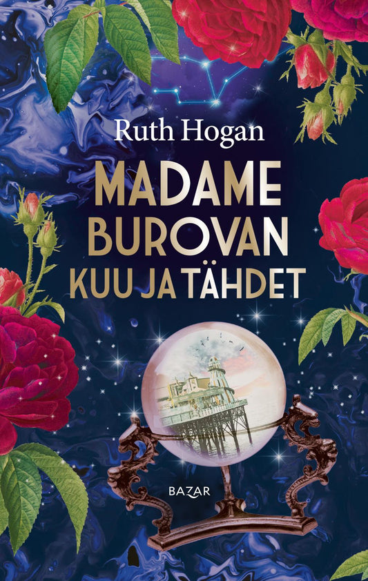 Etukansi. Ruth Hogan. Madame Burovan kuu ja tähdet.